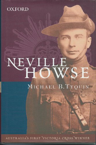 Neville Howse. Australia's First Victoria Cross Winner.
