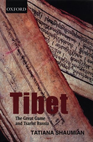 Tibet, the great game and Tsarist Russia