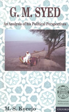 G. M. Syed : An Analysis of His Political Perspectives