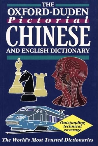 The Oxford-Duden Pictorial Chinese and English Dictionary
