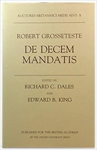 De Decem Mandatis (Auctores Britannici Medii Aevi Ser., No. X)