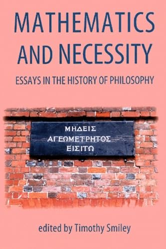 Mathematics and Necessity: Essays in the History of Philosophy