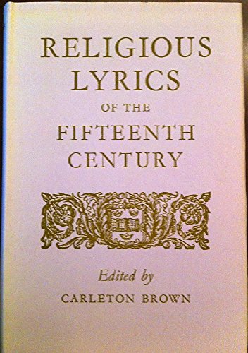 Religious Lyrics of the XVth Century