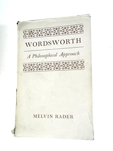 Wordsworth: a Philosophical Appr