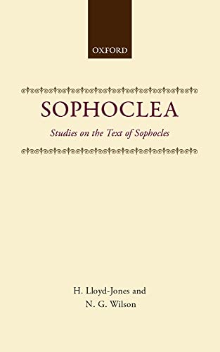 Sophoclea: Studies on the Text of Sophocles