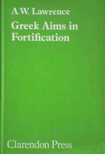 GREEK AIMS IN FORTIFICATION