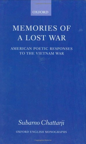 Memories of a Lost War: American Poetic Responses to the Vietnam War
