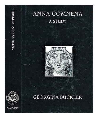 Anna Comnena a Study (Oxford Reprints)