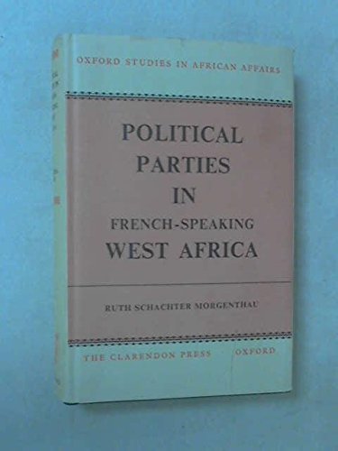 Political Parties in French-Speaking West Africa