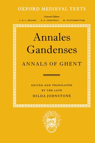 Annales Gandenses : Annals of Ghent
