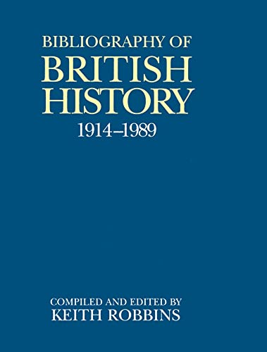 A Bibliography of British History, 1914-1989