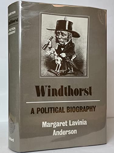 Windthorst: A Political Biography