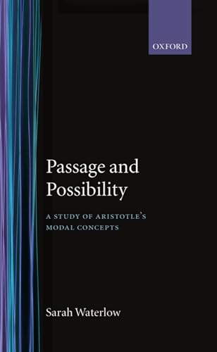 Passage and Possibility: A Study of Aristotle's Modal Concepts