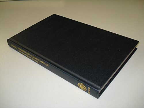 The Earliest Latin Commentaries on the Epistles of St. Paul: A Study