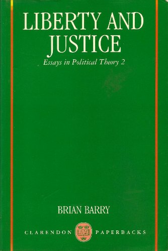Liberty and Justice: Essays in Political Theory 2