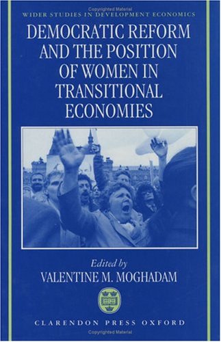 Democratic Reform and the Position of Women in Transitional Economies