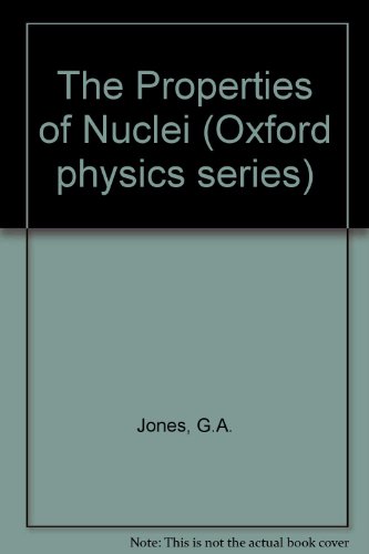 Properties of Nuclei. (Second Edition)