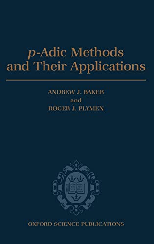 PAdic Methods and Their Applications Oxford Science Publications