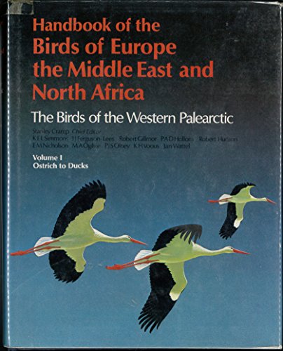 Handbook of the Birds of Europe, the Middle East and North Africa - The Birds of the Western Pale...
