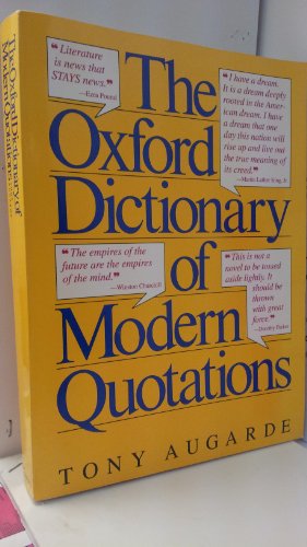 The Oxford Dictionary of Modern Quotations
