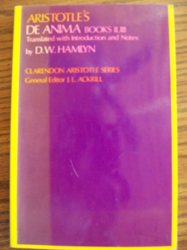De Anima: Books II and III (with certain passages from Book I)