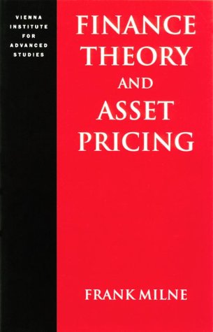 Finance Theory and Asset Pricing (Vienna Institute for Advanced Studies Lecture Notes)