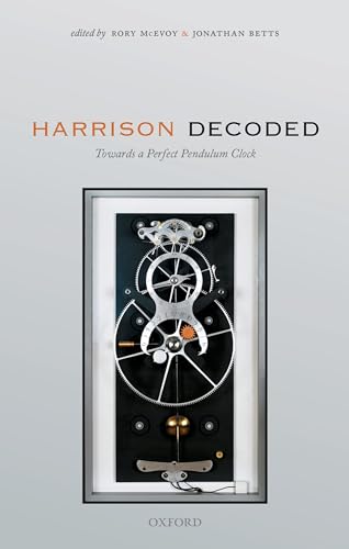 Harrison Decoded: Towards A Perfect Pendulum Clock