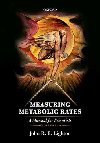 Measuring Metabolic Rates : A Manual for Scientists