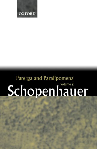 Parerga and Paralipomena: Short Philosophical Essays, Volume II