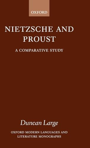 Nietzsche and Proust: A Comparative Study