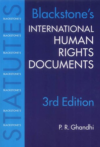 Blackstone's Statutes International Human Rights Documents. 3rd Ed