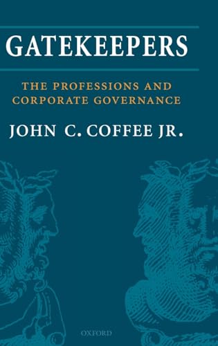 Gatekeepers: The Professions and Corporate Governance