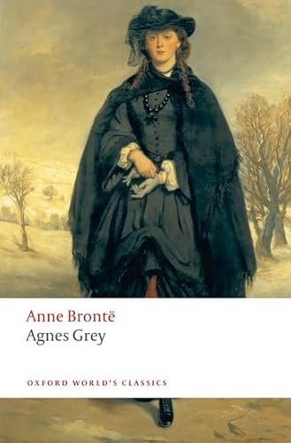 Agnes Grey (Oxford World's Classics)