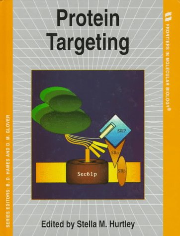 Protein Targeting (Frontiers in Molecular Biology)