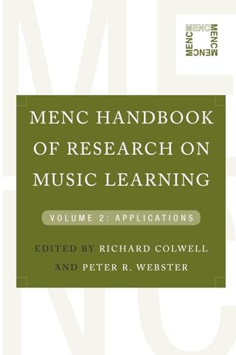 MENC Handbook of Research on Music Learning : Applications