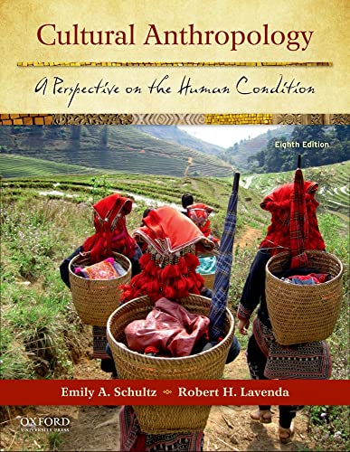 Cultural Anthropology : A Perspective on the Human Condition