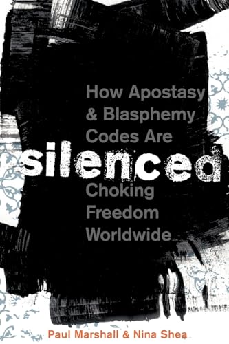 Silenced: How Apostasy and Blasphemy Codes are Choking Freedom Worldwide