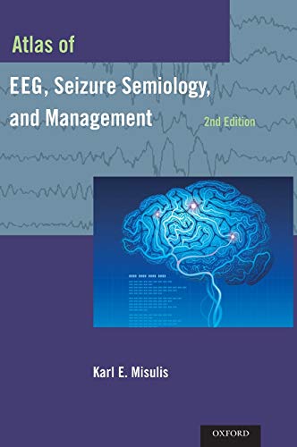 Atlas of EEG, Seizure Semiology, and Management Hardcover