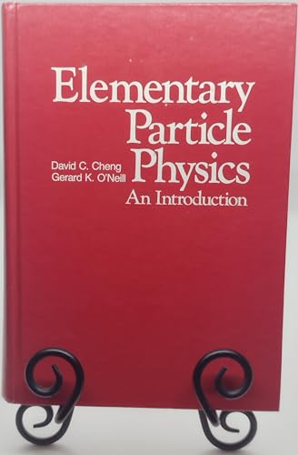 Elementary Particle Physics: An Introduction