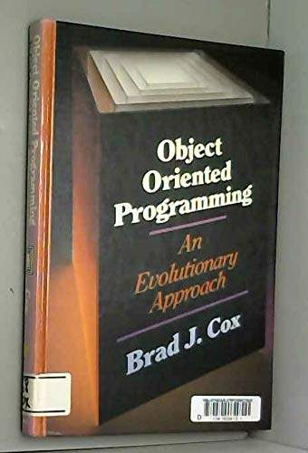 Object-oriented programming: An evolutionary approach