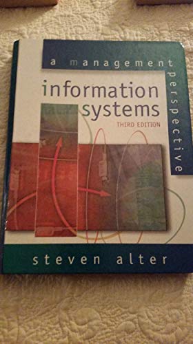Information Systems : A Management Perspective Instructor's Manual