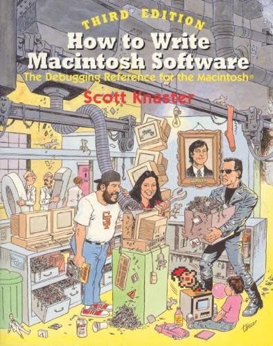 How to Write Macintosh Software: The Debugging Reference for Macintosh