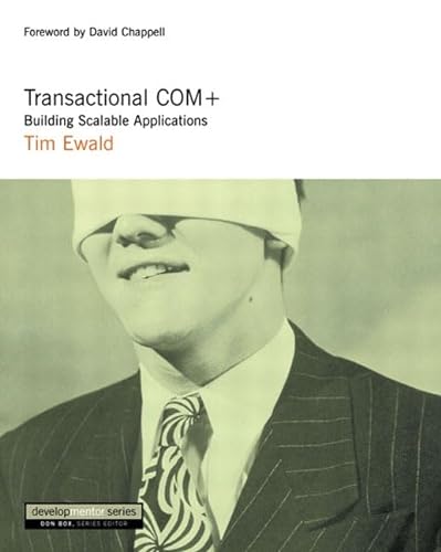 Transactional COM+: Building Scalable Applications