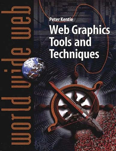 WEB GRAPHICS TOOLS AND TECHNIQUES