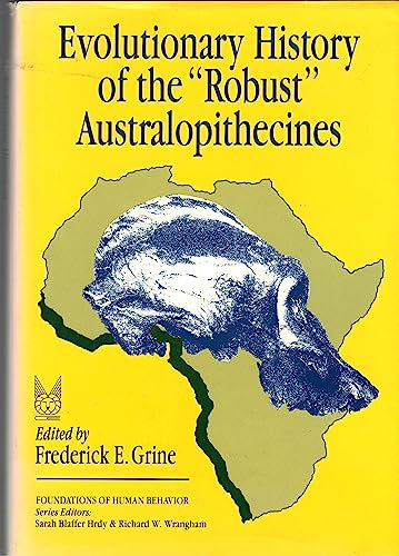 Evolutionary History of the " Robust" Australopithecines
