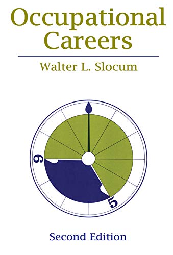 Occupational Careers: A Sociological Perspective