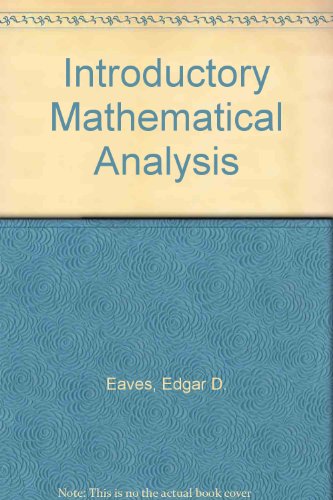 Introductory Mathematical Analysis: 5th Ed