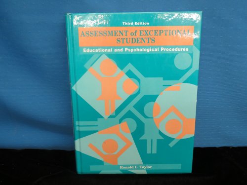 Assessment of Exceptional Students: Educational and Psychological Procedures