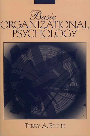Basic Organizational Psychology