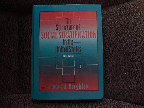 The Structure of Social Stratification in the United States (3rd Edition)